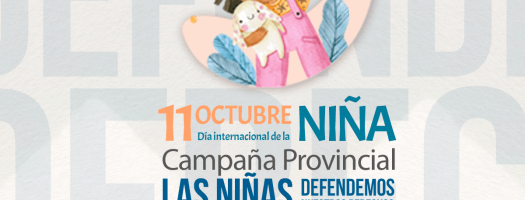 Campaña Provincial: Las niñas defendemos nuestros derechos