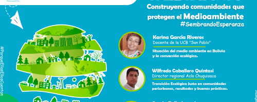 Seminario en línea: “Construyendo comunidades que protegen el medioambiente – Sembrando esperanza”